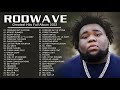 Rodwave -  New Top Album 2023- Greatest Hits 2023   Full Album Playlist Best Songs Hip Hop 2023