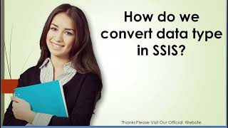 How do we convert data type in SSIS