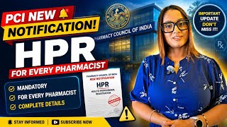 PCI NEW NOTIFICATION FOR HPR EVERY PHARMACIST MUST DO THIS