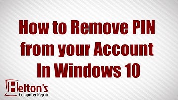 How to Remove PIN from your Account in Windows 10