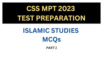 CSS MPT 2023 Islamiat Important MCQs | CSS MPT 2023 Test Preparation