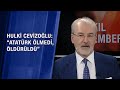 Hulki Cevizoğlu: "Atatürk'ün ölüm sebebi yanlış tedavi"