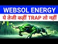 Websol Energy Latest News 🔴 Websol Energy| Websol Energy Share Latest News|