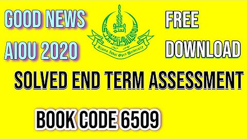 AIOU End Term Assessment book 6509 | Solved ETA 2020