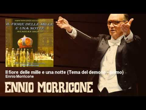 Ennio Morricone - Il fiore delle mille e una notte - Tema del demone - primo - (1974)
