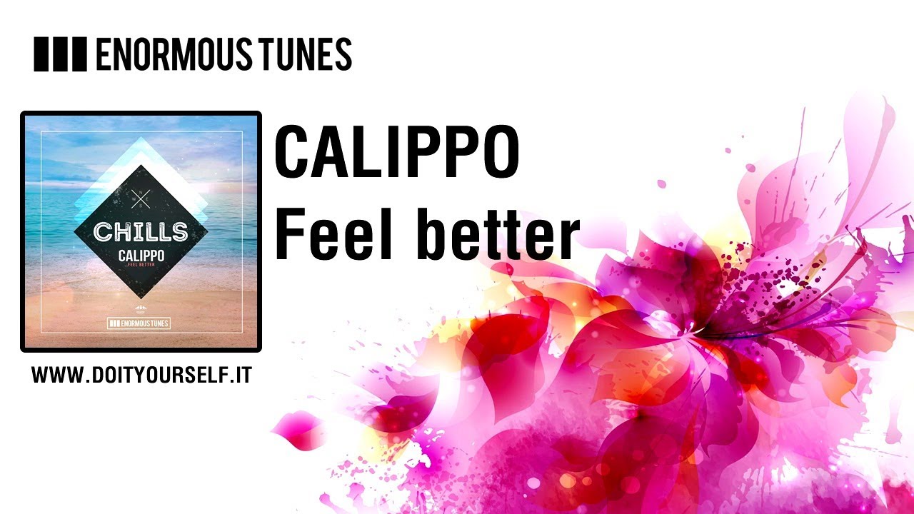 CALIPPO - Feel better [Official] dance music nyc