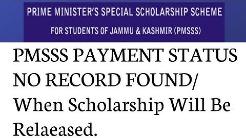 JKPMSSS PAYMENT STATUS/NO RECORD FOUND REASON/WHEN PAYMENT WILL BE RELEASED FOR FRESH & OLD STUDENTS