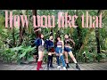 BLACKPINK - &#39;How You Like That&#39; dance cover by KOMMA from Taiwan