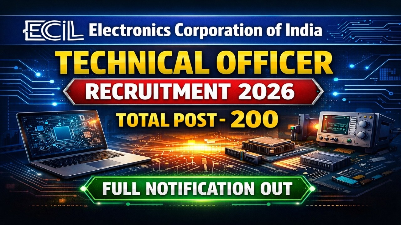 Electronics Corporation of India Limited ECIL Technical Officer Recruitment 2026