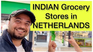 Indian Grocery Stores in Netherlands 🇳🇱