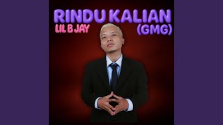 Rindu Kalian (GMG)