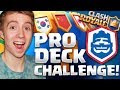 PRO DECK CHALLENGE! How To Get 9 Wins EASY! | Clash Royale 🍞