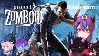 [Project Zomboid] Day 4, Who is Next?