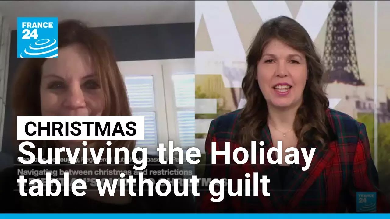 Surviving the Christmas table without guilt: a dietitian's guide • FRANCE 24 English