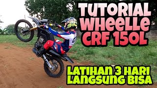 Tutorial wheelie untuk pemula di crf 150L