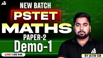 PSTET Paper 2 Maths Demo 1 | Best Preparation for PSTET 2025 | Arora Classes | by Jatin Sir