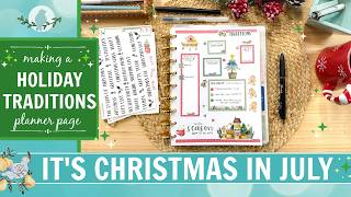 Making a Holiday Traditions Planning Page | Christmas in July 🎄