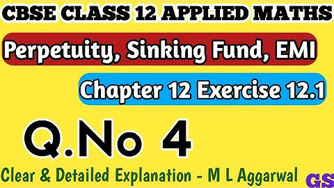 Chapter 12 -Exercise 12.1 (Q.No 4) Perpetuity, Sinking Fund, EMI-CBSE Class 12 AppliedMaths in Tamil