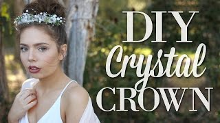 DIY CRYSTAL CROWN | Festival Inspired