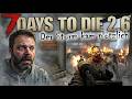 TÖDLICHER STURM! 🌪️ Gefangen in der Zombie-Tankstelle | 7 Days to Die 2.6 #55