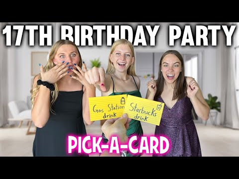 Alyssa's Pick-A-Card 17th Birthday Party!
