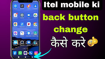 all itel version me nevigation back button change in 2023😃