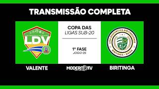 JOGO COMPLETO | VALENTE x BIRITINGA – 1º FASE | COPA DAS LIGAS DO SISAL SUB-20 2026