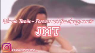 Shania Twain - Forever and for always reggae remix - JMT