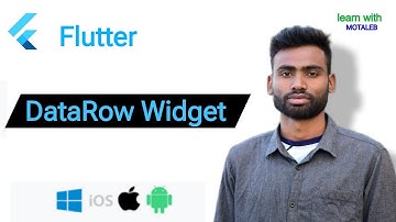 Flutter DataRow Widget Abdul Motaleb|Learn With Motaleb|Flutter Widget