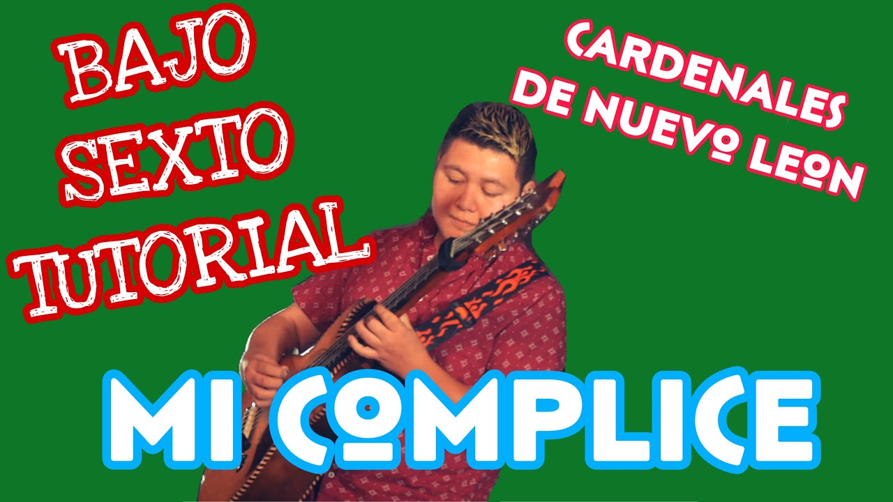 Mi Complice - Cardenales de Nuevo Leon (TABS Bajo Quinto Tutorial)