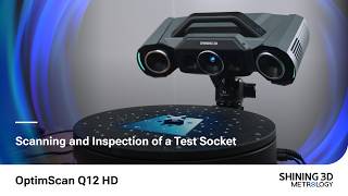 OptimScan Q12 HD | Scanning and Inspection of a Test Socket