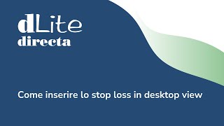 Come Inserire Lo Stop Loss In Desktop View