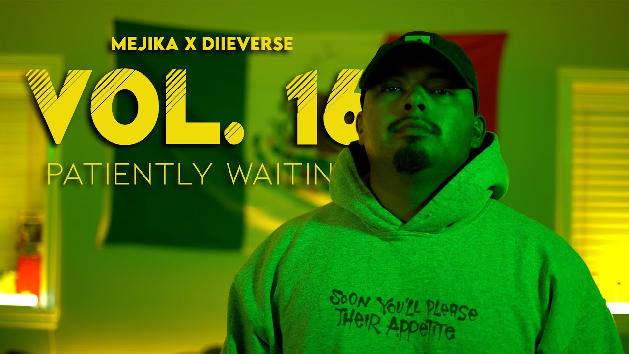 Mejika x DiieVerse - Choppin' It Up Vol. 16: Patiently Waiting (Official Video)