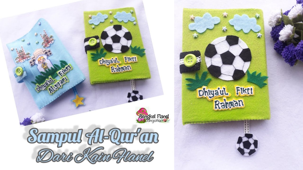 Membuat Sampul Al-Qur'an Dari Kain Flanel || Model Sampul Untuk Anak Cowok
