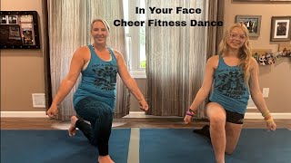 EASY CHEER FITNESS DANCE | IN YOUR FACE ALL OVER THE PLACE | CHEER ROUTINE