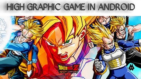 Top High Graphics PSP Game in Android dragon Ball Z shin Budokai by jk gamer