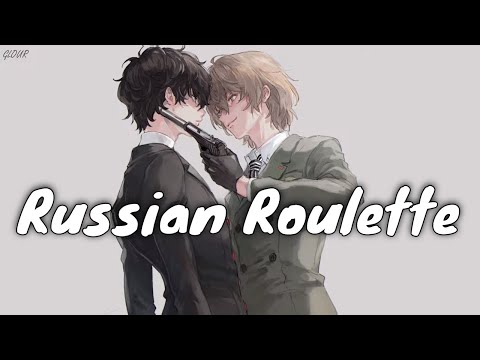 Russian Roulette Lyrics - Vakan - Only on JioSaavn