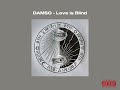 Damso Love Is Blind Audio Damso Love Is Blind Audio