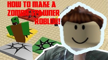 How to make a zombie spawner in roblox! 2022