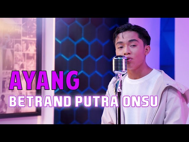 MOP MUSIC IS BACK | BETRAND PUTRA ONSU - AYANG (COVER) class=