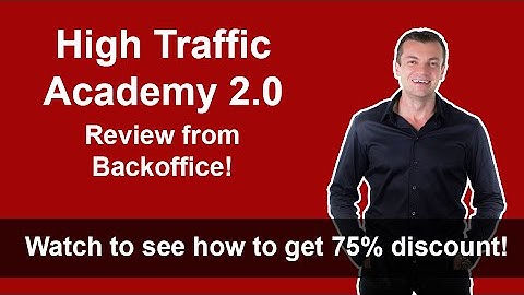 High Traffic Academy 2.0 Review from Backoffice | What is High Traffic Academy