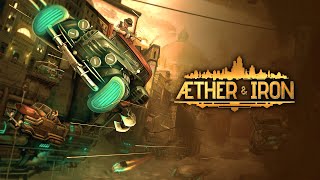 Aether & Iron | Steampunk CRPG x Turn Based Vehicle Combat | Demo Gameplay | No Commentary
