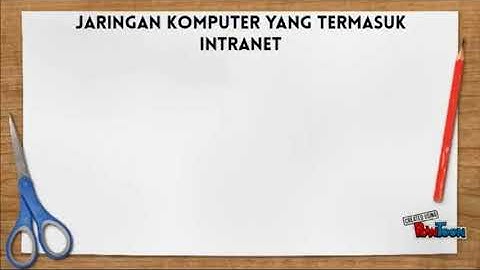Informatika kelas 8, Internet, Intranet dan Komunikasi Data