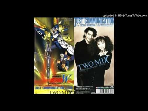 TWO MIX JUST COMUNICATION Mobile Suit Gundam Wing Opening Full