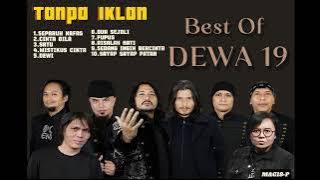 LAGU DEWA 19 (PILIHAN TERBAIK SEPANJANG MASA)