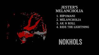 Nokhols - Hipomani (Jester's Melancholia)