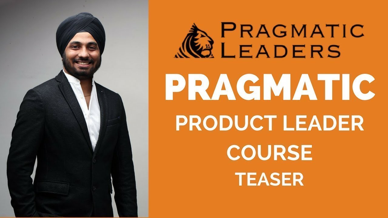Product Management | Power Up 3 | Pragmatic Product Leader Course | PragmaticLeaders