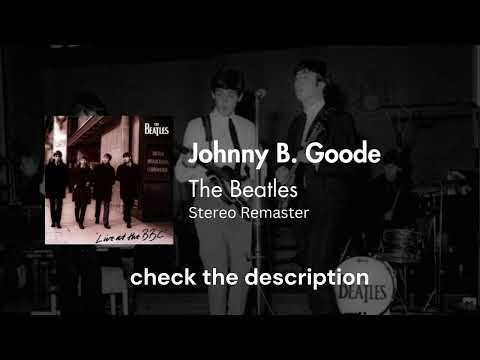The Beatles - Johnny B Goode (Stereo Remaster) || Live at the BBC
