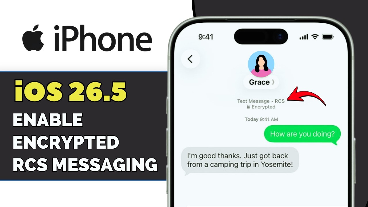 Apple iOS 26.5 NEW UPDATE: Enable Encrypted RCS Messaging On iPhone ...