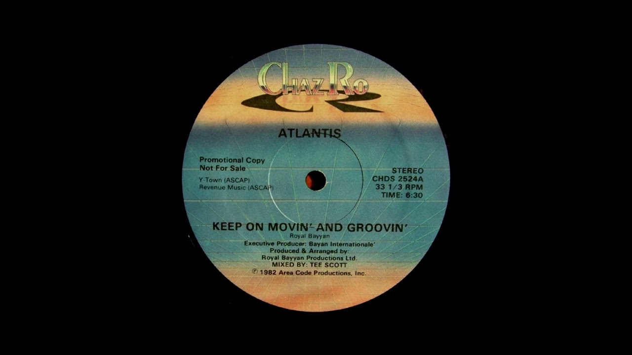 ATLANTIS Keep On Movin' And Groovin' 1982 YouTube